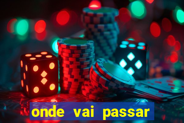 onde vai passar jogo do vasco